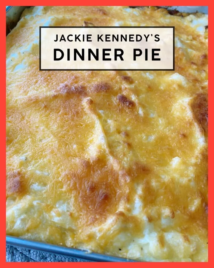 Jacqueline Kennedy's Dinner Pie